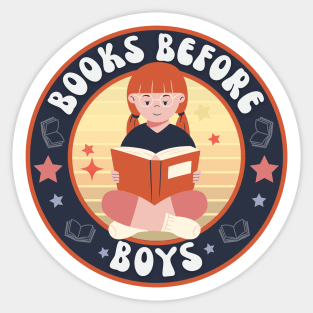 Funny Books before boys for bookish girls Sticker